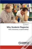 Why Students Plagiarize