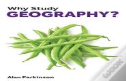 Why Study Geography?