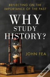 Capa do artigo Why Study History?