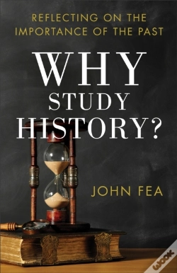 Capa do artigo Why Study History?