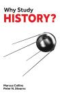 Why Study History? - Preview