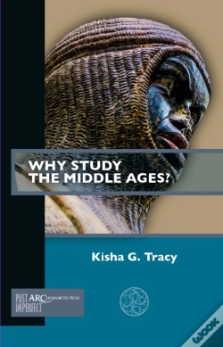 Capa do artigo Why Study The Middle Ages?