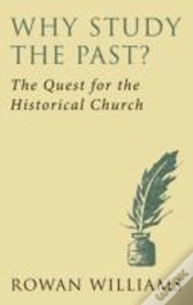 Capa do artigo Why Study The Past? (New Edition)