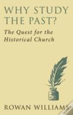 Capa do artigo Why Study The Past? (New Edition)
