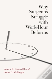 Capa do artigo Why Surgeons Struggle With Work-Hour Reforms