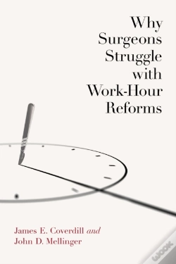 Capa do artigo Why Surgeons Struggle With Work-Hour Reforms