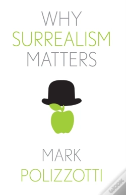 Capa do artigo Why Surrealism Matters