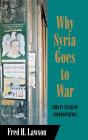 Why Syria Goes To War - Preview