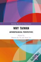 Why Taiwan?