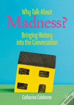 Capa do artigo Why Talk About Madness?