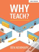 Why Teach?