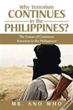 Capa do artigo Why Terrorism Continues In The Philippines?