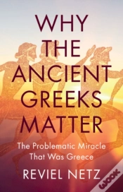 Capa do artigo Why The Ancient Greeks Matter