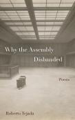 Why The Assembly Disbanded