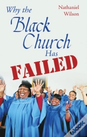 Capa do artigo Why The Black Church Has Failed