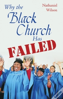 Capa do artigo Why The Black Church Has Failed