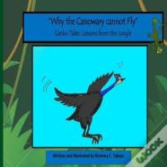 Why The Cassowary Cannot Fly