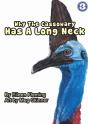 Why The Cassowary Has A Long Neck - Preview