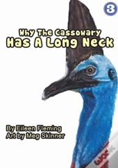 Why The Cassowary Has A Long Neck