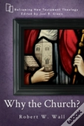 Why The Church?