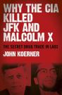 Why The Cia Killed Jfk And Malcolm X - Preview