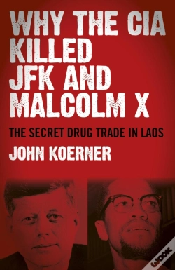Capa do artigo Why The Cia Killed Jfk And Malcolm X