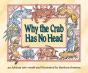 Why The Crab Has No Head - Preview