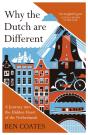 Why The Dutch Are Different - Preview