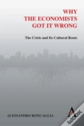 Why The Economists Got It Wrong