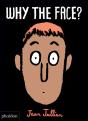 Why The Face - Preview
