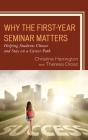 Why The First-Year Seminar Matters - Preview