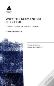 Capa do artigo Why The Germans Do It Better