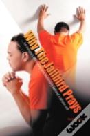 Why The Jailbird Prays