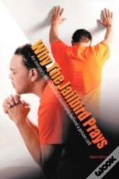Why The Jailbird Prays