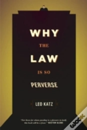 Capa do artigo Why The Law Is So Perverse