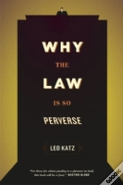 Capa do artigo Why The Law Is So Perverse