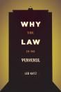 Why The Law Is So Perverse - Preview