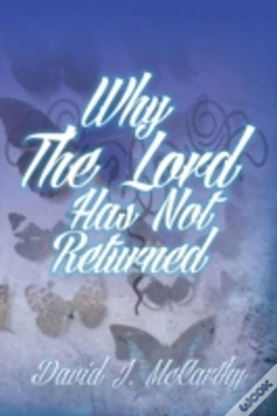 Capa do artigo Why The Lord Has Not Returned