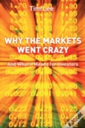 Capa do artigo Why The Markets Went Crazy