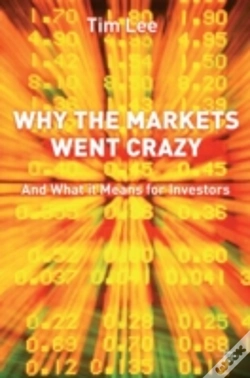 Capa do artigo Why The Markets Went Crazy