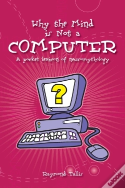 Capa do artigo Why The Mind Is Not A Computer