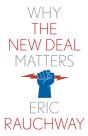 Why The New Deal Matters - Preview