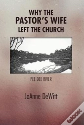 Why The Pastor'S Wife Left The Church