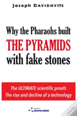 Capa do artigo Why The Pharaohs Built The Pyramids With Fake Stones