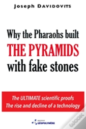 Capa do artigo Why The Pharaohs Built The Pyramids With Fake Stones