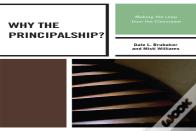 Why The Principalship?