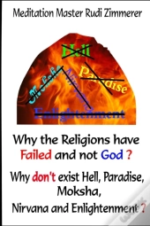 Why The Religions Have Failed And Not God?