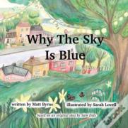Why The Sky Is Blue
