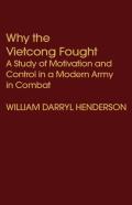 Why The Vietcong Fought