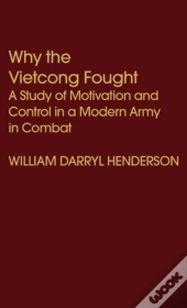 Why The Vietcong Fought